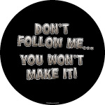 You Won't Make It